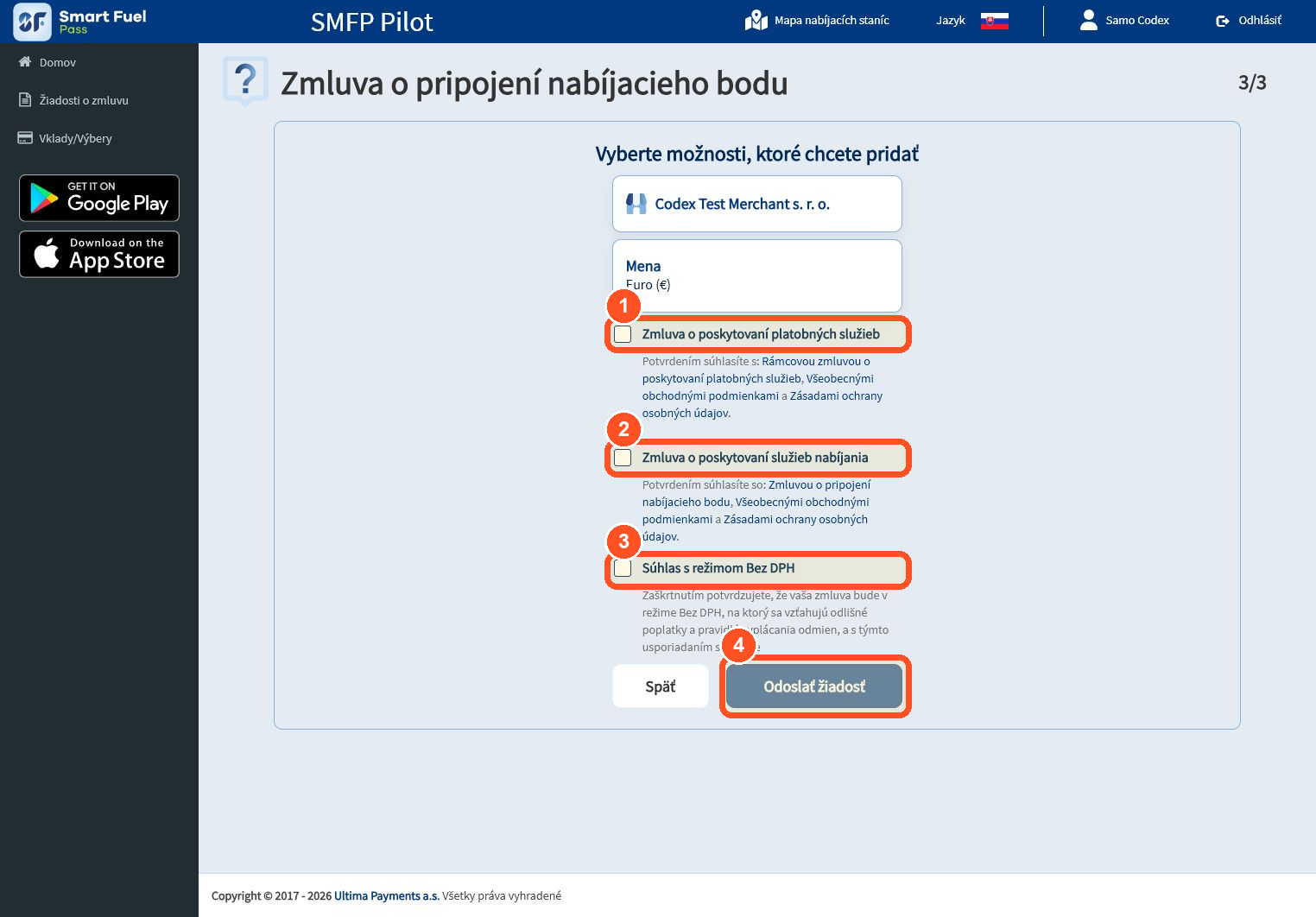 Skontrolujte zmluvy aj osobitný súhlas s režimom Bez DPH. Zvoľte ho iba pri schválenom bez-VAT nastavení vlastník alebo prevádzkovateľ nabíjacej stanice a potom žiadosť odošlite.